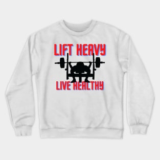 Lift Heavy (T-shirt Mug Coffee Mug Apparel Hoodie Sticker Gift) Crewneck Sweatshirt